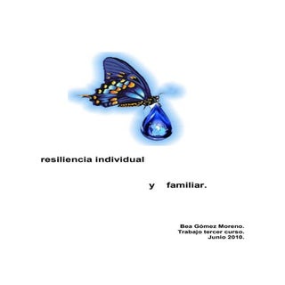 Resiliencia individual y familiar