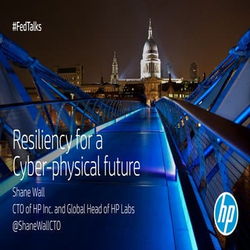 Resiliency for a Cyber-physical future