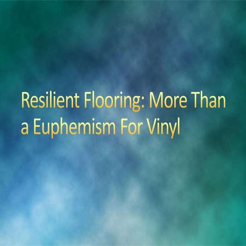 Resilient flooring