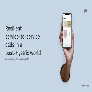 Resilient service to-service calls in a post-Hystrix world