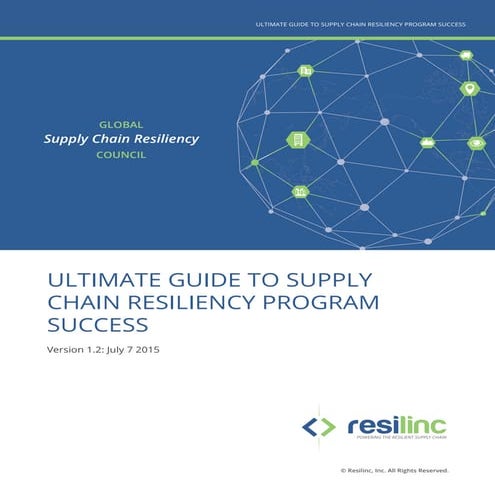 Ultimate Guide to Supply Chain Resiliency Program Success