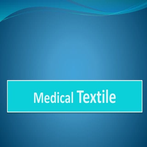 Medical Textiile