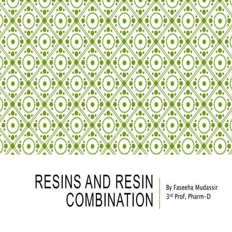 resinsbyfaseeha-150724180237-lva1-app6891.ppt