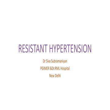 RESISTANT HYPERTENSION
