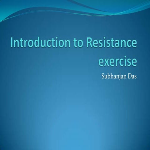 Resistance exercise