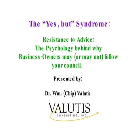 Resistance to advice with family business clients