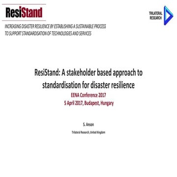 A stakeholder based approach to standardisation for disaster resilience