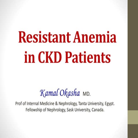Resistant Anemia in CKD Patients