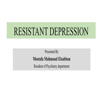 Resistant depression