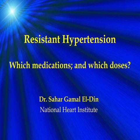 Resistant hypertension