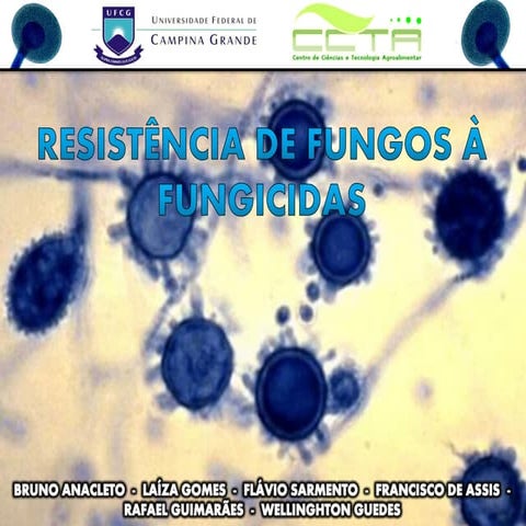 Fitopatologia - Resistência de Fungos à Fungicidas 