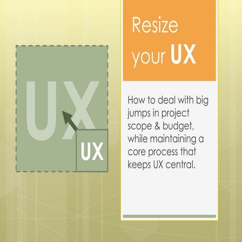 Resize your UX | PPTX