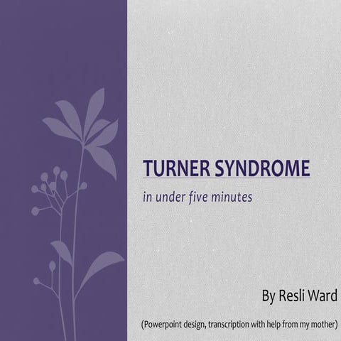 Resli W. - Living with Turner Syndrome