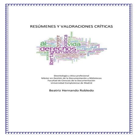 Resúmenes y valoraciones críticas