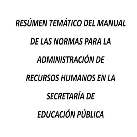 Resúmen temático del manual de normas para la
