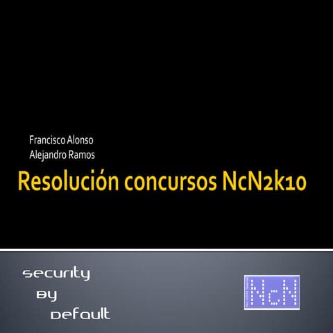 Resolución de concursos de la NoConName 2010 v1.0