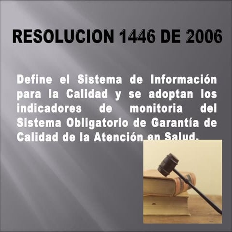 Resolucion 1446 de 2006 | PPT