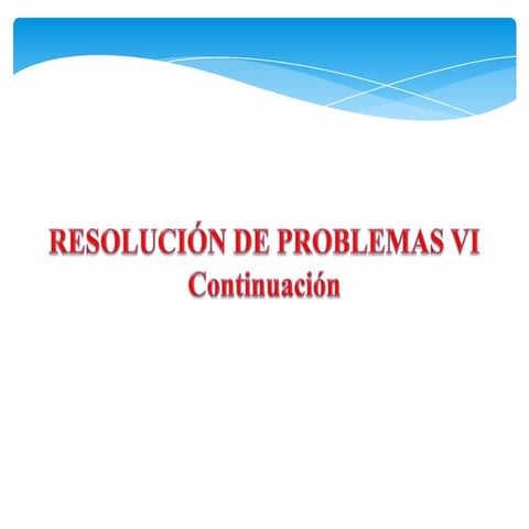 Resolucion problemas vi