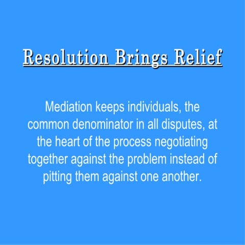 Resolution Brings Relief (Presentation) | PDF