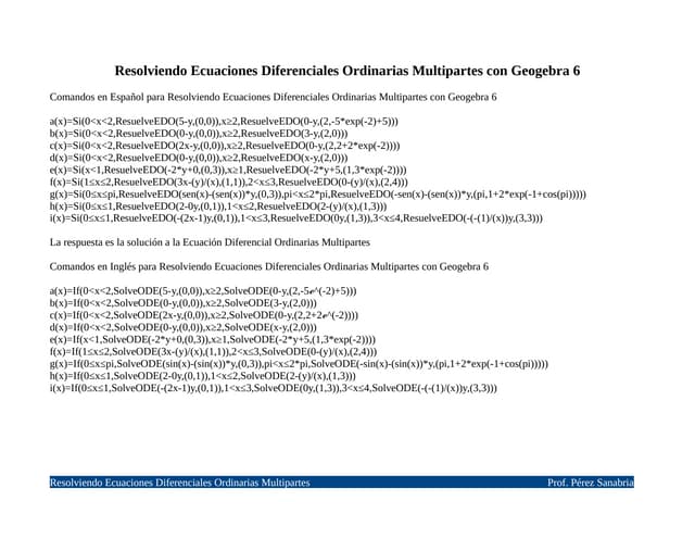 Resolviendo Ecuaciones Diferenciales Ordinarias Multipartes con Geogebra 6