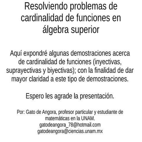 Resolviendo problemas de cardinalidad de funciones en álgebra superior