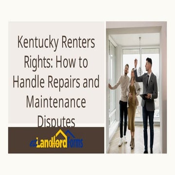 Resolving Repairs: A Guide to Kentucky Renters Rights | PPTX