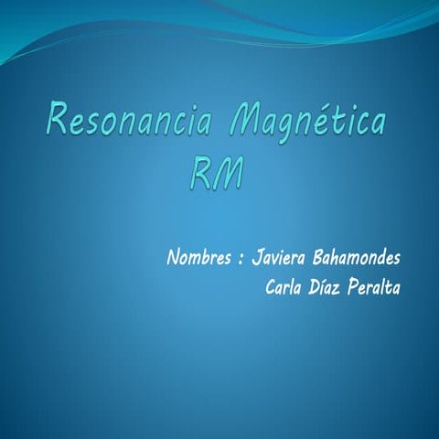 Presentación resonancia magnética