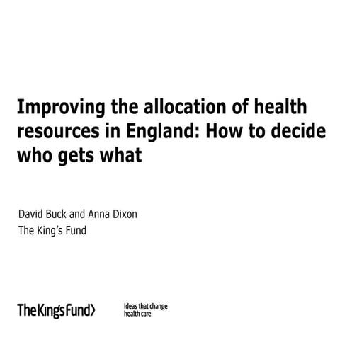 David Buck on improving the allocation of health resources in England 