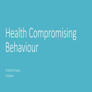 Resource_20240921141545_Health_comprimising_behaviour.pptx