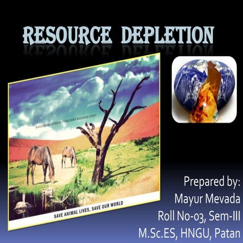 Resource depletion_M@yyu
