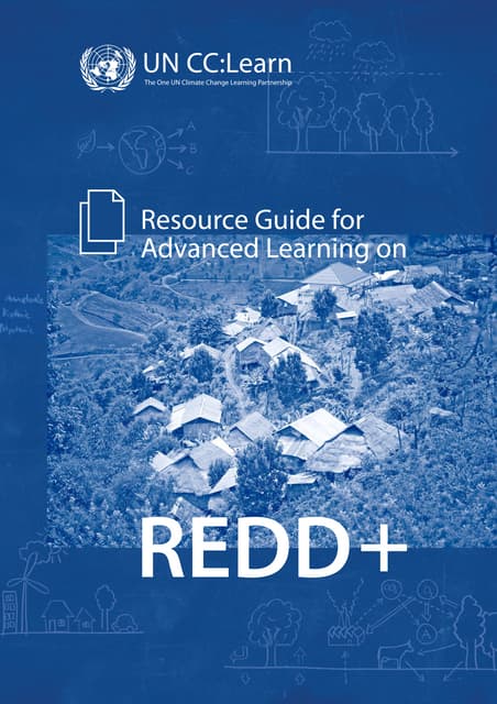Resource Guide for Advanced Learning on REDD+