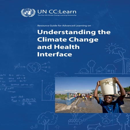 Climate change, health and environment a regional framework for action ...