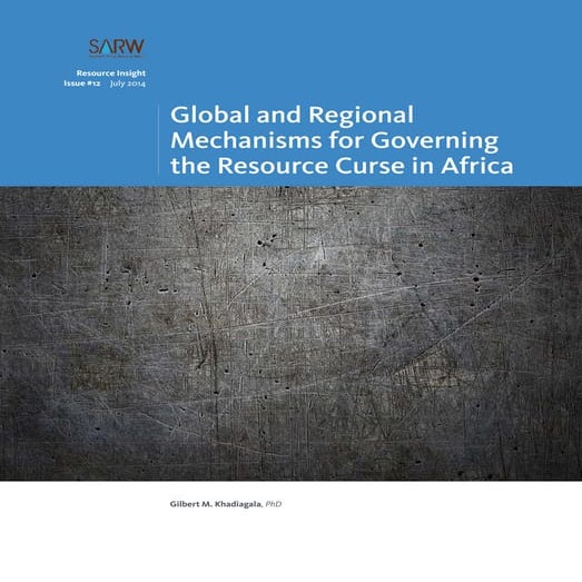  Global and Regional Mechanisms for Governing the Resource Curse in Africa
