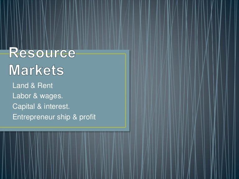 The Ultimate Guide To Understanding Resource Markets - wvtx0ix