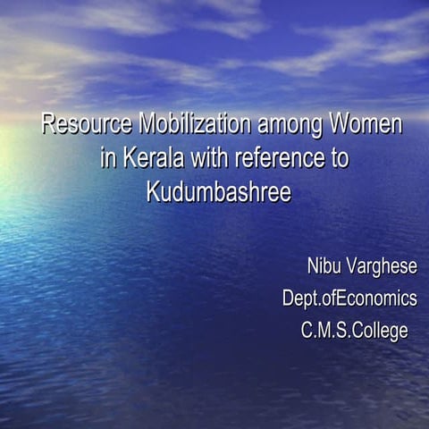 Resource mobilization among women in kerala with special referance to kudumba...