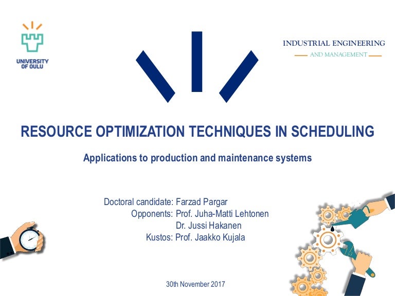 Resource optimization techniques in scheduling farzad pargar