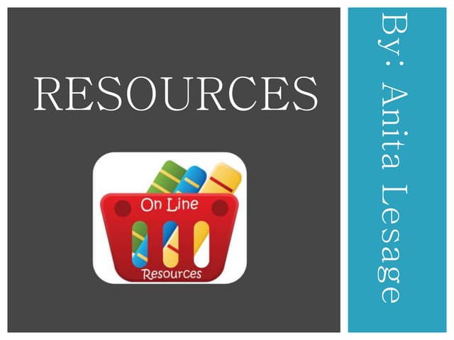Resource presentation