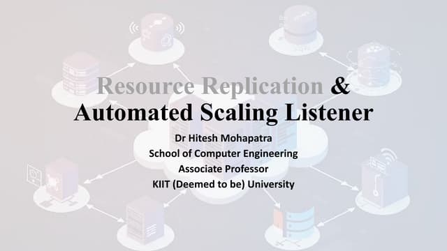 Resource Replication & Automated Scaling Listener