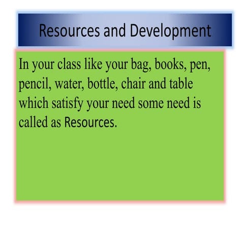 Resources and development