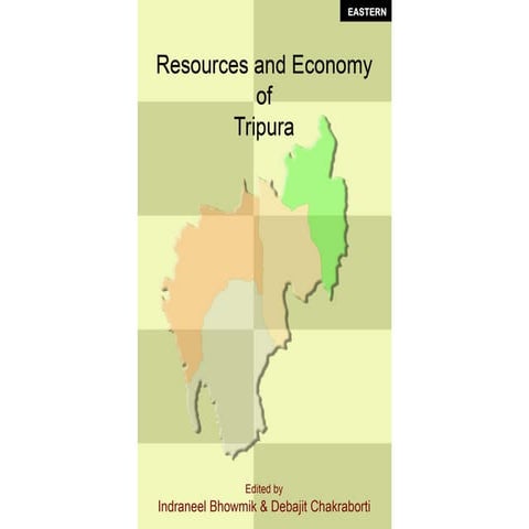 Resources and Economy of Tripura