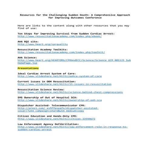 Resources for the "Challenging Sudden Death: A Comprehensive Approach for Improving Outcomes" Conference