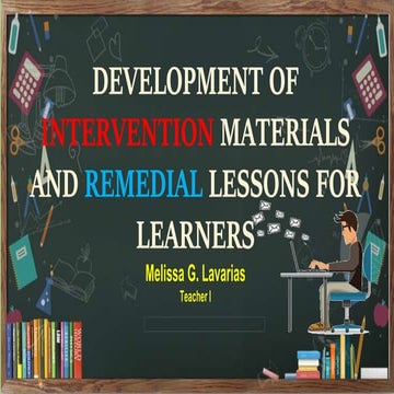 Development of Intervention Materials and Remedial Lessons for Learners