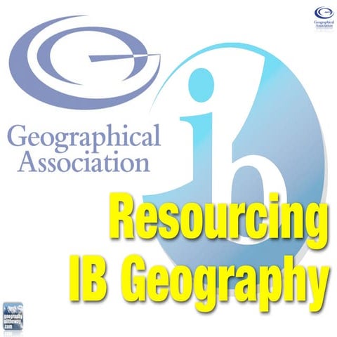 Geographical Association Conference 2011 - geographyalltheway.com - Resourcin...