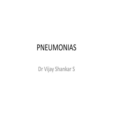 RESPIRATORY SYSTEM: PATHOLOGY OF PNEUMONIAS