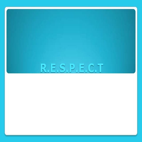 Respect