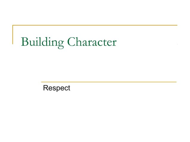Respect powerpoint  26 slides