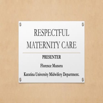 Rights of Childbearing Women in obstetrics and gynaecology | PPTX
