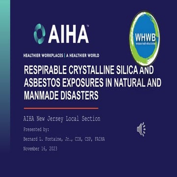 Respirable Crystalline Silica and Asbestos Exposures in Manmade and Natural D...