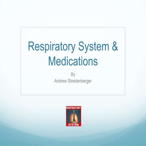Respiratory system