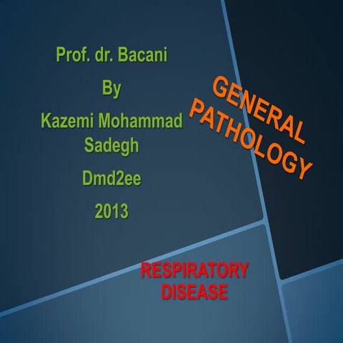 Respiratory dis. presentation1 for gen path   copy (2)